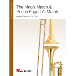 The King's March & Prince Eugene's March -Jeremiah Clarke / Arr.Eric Crees