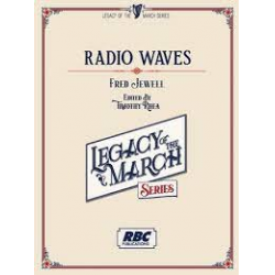 Radio Waves March -Fred Jewell / Arr.Timothy Rhea