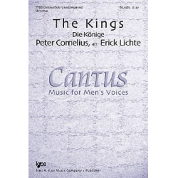 The Kings (Die Könige, Op.8 No.3) -Peter Cornelius / Arr.Erick Lichte