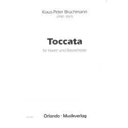 Toccata für Klavier und Blasorchester -Klaus-Peter Bruchmann