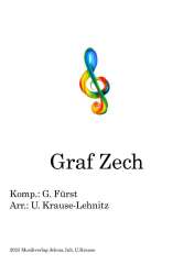 Graf Zech Marsch -Georg Fürst / Arr.Uwe Krause-Lehnitz