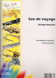 Sax de Voyage, Soprano ou Ténor -Jérôme Naulais