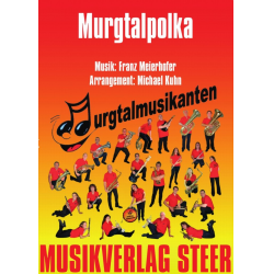 Murgtal Polka -Franz Meierhofer / Arr.Michael Kuhn