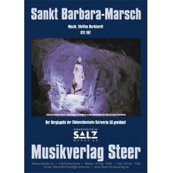 St. Barbara Marsch -Steffen Burkhardt