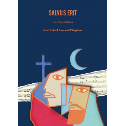 Salvus Erit (marcha cristiana) -Jose Rafael Pascual-Vilaplana