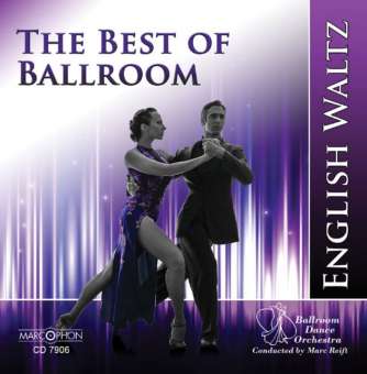 CD "The Best Of Ballroom - English Waltz"