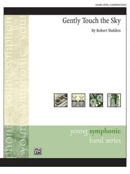 Gently Touch the Sky (concert band)