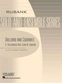 Galliard and Courante  (für Klarinetten - Quartett)