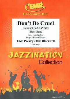 Don't Be Cruel (Elvis Presley)