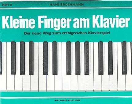 Kleine Finger am Klavier, Bd.  8