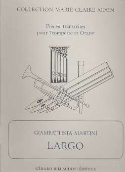 Largo : pour trompette et orgue
