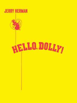 Hello Dolly : Musical comedy