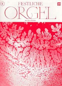 Festliche Orgel, Heft 4