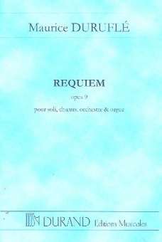 Requiem op.9 : pour soli, choeurs,