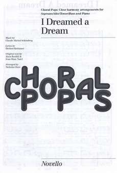 I dreamed a Dream : for mixed chorus