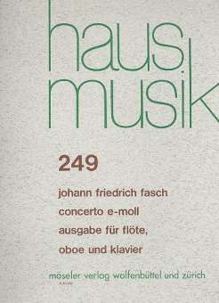 Konzert e-Moll für Flöte, Oboe, Streicher und Bc :