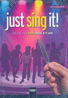 Just sing it (+CD-ROM) : Ideen zur