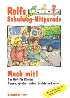 Rolfs neue Schulweg-Hitparade :
