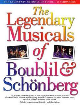 The legendary Musicals of Boublil and