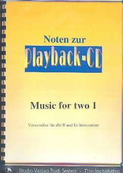 Music for 2 vol.1 (+CD) : B- und Es-Stimmen