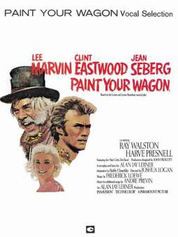 Paint your Wagon : Vocal Selections