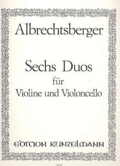 6 Duos : für Violine und Violoncello