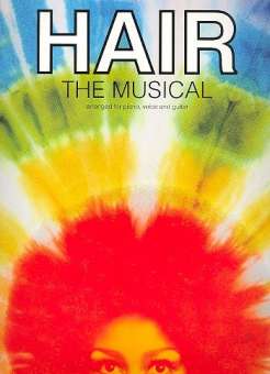 Hair - The Musical : Vocal Selections