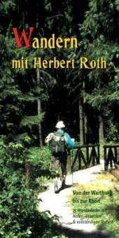 Wandern mit Herbert Roth :