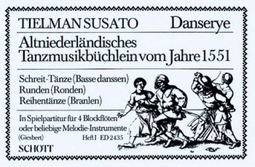 Danserye Band 1 : Schreittänze,