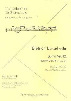 Suite e-Moll Nr.10 BuxWV236 : für Gitarre