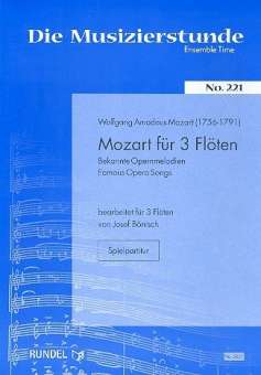Mozart für 3 Flöten : Bekannte