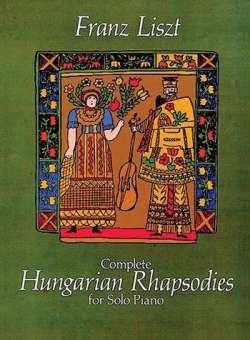 Complete Hungarian Rhapsodies :