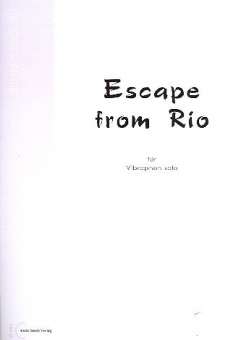 Escape from Rio :