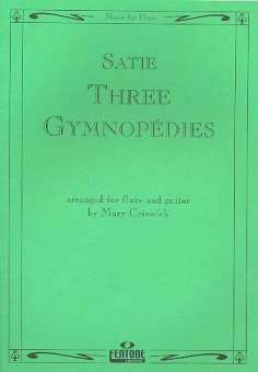 3 Gymnopedies : for flute and guitar