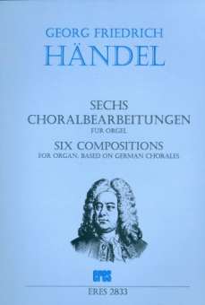 6 Choralbearbeitungen - für Orgel