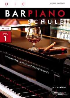 Die Bar-Piano-Schule Band 1 (+Download)