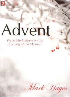Advent - Meditations on the Coming of the Messiah -