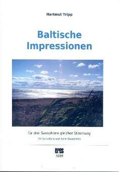 Baltische Impressionen - für 3 Saxophone