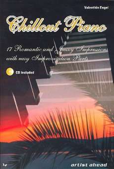 Chillout Piano (+CD) : 17 Romantic