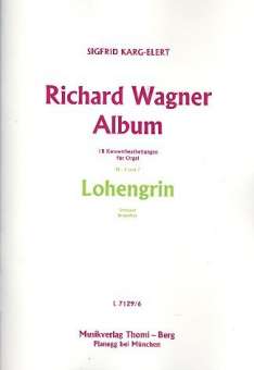 2 Stücke aus Lohengrin : für Orgel