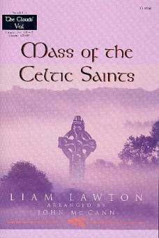 Mass of the celtic Saints : for cantor,