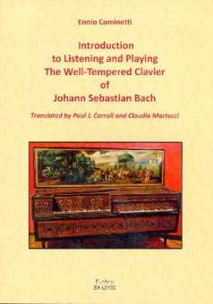 Introduction to Listening and Playing the Well-tempered Clavier of Johann