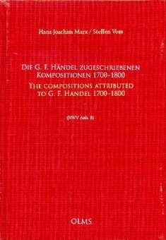 Die G.F. Händel zugeschriebenen Kompositionen 1700-1800