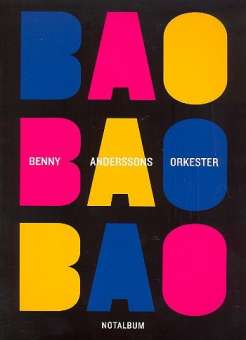 Benny Anderssons Orkester: Bao