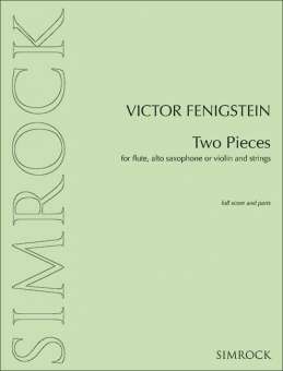 2 Pieces : für Flöte (Altsaxophon, Violine)