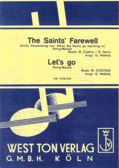 The Saints Farewell / Let's go
