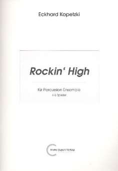 Rockin' high : for percussion ensemble