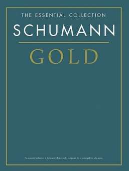 Schumann gold the essential collection