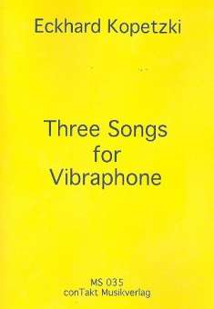 3 Songs für Vibraphon