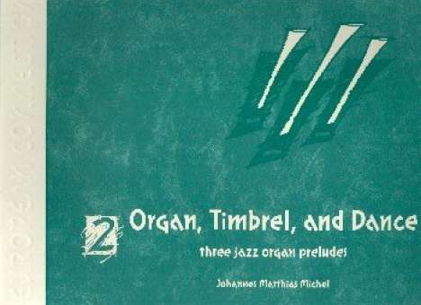 Organ Timbrel and Dance vol.2